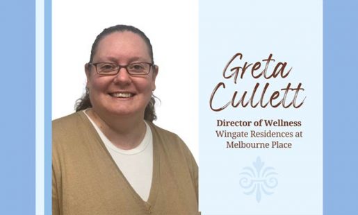 Wingate Healthcare announces Greta Cullett as new Director of Wellness at Wingate Residences at Melbourne Place